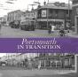 Portsmouth In Transition - Preview