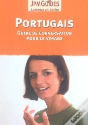 Capa do artigo Portugais ; Guide De Conversation Pour Le Voyage