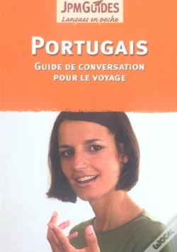 Capa do artigo Portugais ; Guide De Conversation Pour Le Voyage