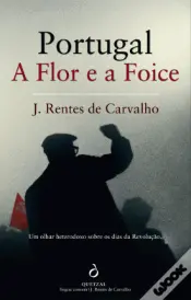 Portugal, a Flor e a Foice