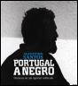 Portugal a Negro - Preview