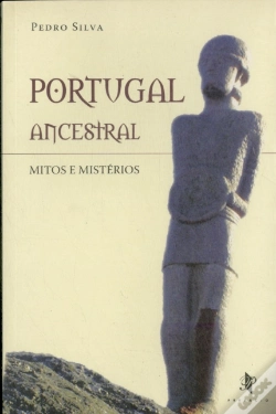 Capa do artigo Portugal Ancestral - Mitos e Mistérios