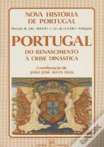 Portugal do Renascimento à Crise Dinástica