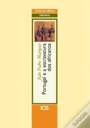 Capa do artigo Portugal e a Escravatura dos Africanos