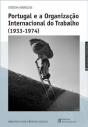 Portugal e a Organização Internacional do Trabalho - Preview