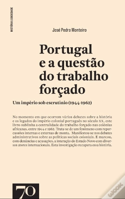 Capa do artigo Portugal e a Questão do Trabalho Forçado