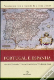 Capa do artigo Portugal e Espanha - Nos Sistemas Internacionais Contemporâneos