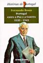 Portugal Entre a Paz e a Guerra 1939-1945 - Preview