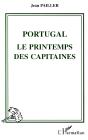 Portugal : Le Printemps Des Capitaines - Preview