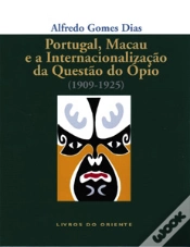 Capa do artigo Portugal, Macau e a Internacionalização da Questão do Ópio (1909-1925)