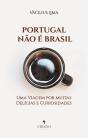 Portugal Não é Brasil - Preview