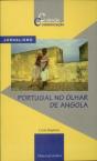 Portugal no Olhar de Angola - Preview
