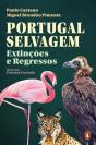 Portugal Selvagem: Extinções E Regressos - Preview