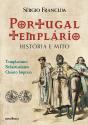 Portugal Templário - História e Mito - Preview