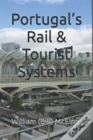 Portugal'S Rail & Tourist Systems