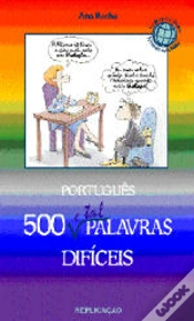 Capa do artigo Português - 500 e Tal Palavras Difíceis