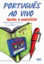 Português ao Vivo Textos e Exercícios - Estrangeiro - Preview