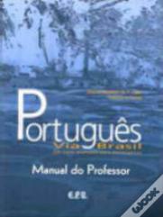 Português Via Brasil: um Curso Avançado para Estrangeiros