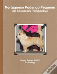 Portuguese Podengo Pequeno An Educators Perspective