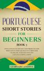 Portuguese Short Stories For Beginners Book 3 - Preview