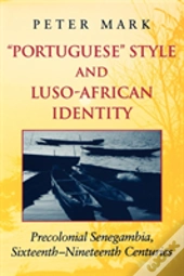 Portuguese Style And Luso-African Identity