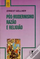 Pós-Modernismo Razão e Religião