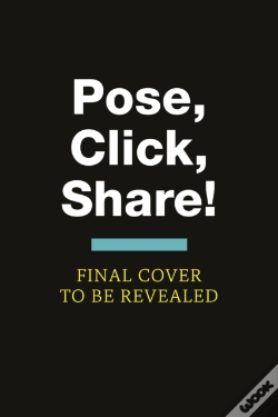 Capa do artigo Pose, Click, Share!