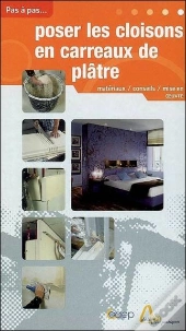 Poser Les Cloisons En Carreaux De Plâtre