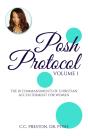 Posh Protocol Volume 1: The 10 Commandme - Preview