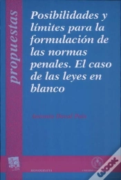 Capa do artigo Posibilidades Y Límites Para La Formulación De Las Normas Penales. El Caso De Las Leyes En Blanco