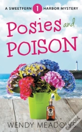 Posies And Poison