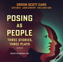 Capa do artigo Posing As People: Three Stories, Three Plays