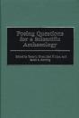 Posing Questions For A Scientific Archaeology - Preview