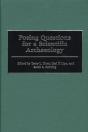 Posing Questions For A Scientific Archaeology - Preview