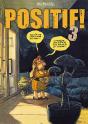 Positif !  3 - Preview