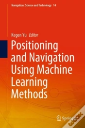 Capa do artigo Positioning And Navigation Using Machine Learning Methods