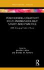 Positioning Creativity In Ethnomusicology - Preview