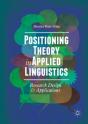 Positioning Theory In Applied Linguistics - Preview