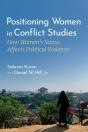 Positioning Women In Conflict Studies - Preview