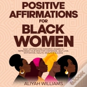 Capa do artigo Positive Affirmations For Black Women