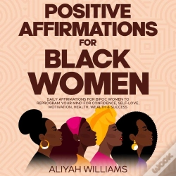 Capa do artigo Positive Affirmations For Black Women