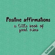 Positive Affirmations