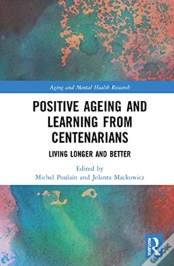 Capa do artigo Positive Ageing And Learning From Centenarians