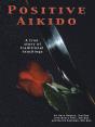 Positive Aikido - Preview