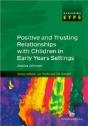Positive And Trusting Relationships With Children In Early Years Settings - Preview