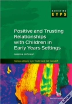 Capa do artigo Positive And Trusting Relationships With Children In Early Years Settings