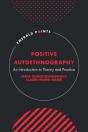 Positive Autoethnography - Preview