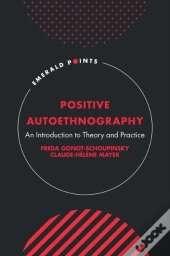 Positive Autoethnography