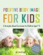 Positive Body Image For Kids - Preview