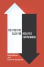 Positive Case For Negative Campaigning - Preview